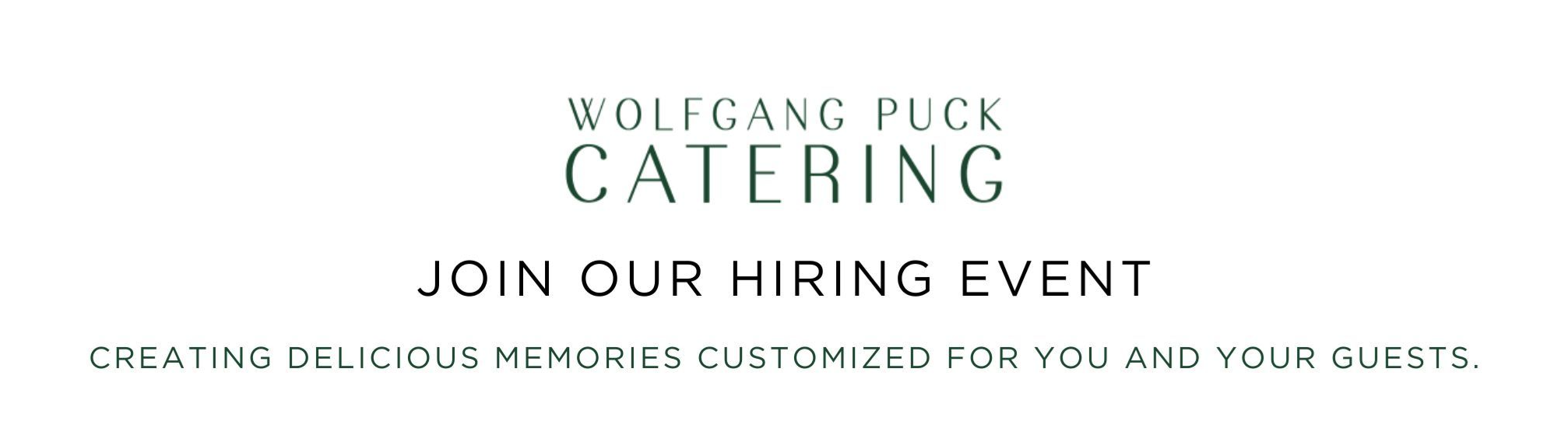 Wolfgang Puck Catering - Hiring Event